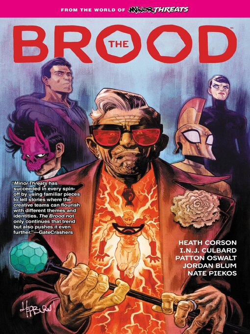 Title details for From the World of Minor Threats: The Brood (2024) by Jordan Blum - Available